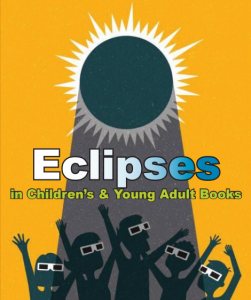 Eclipses in Children & Young Adult Books