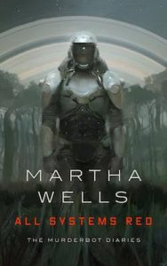 Murderbot Diaries, Martha Wells